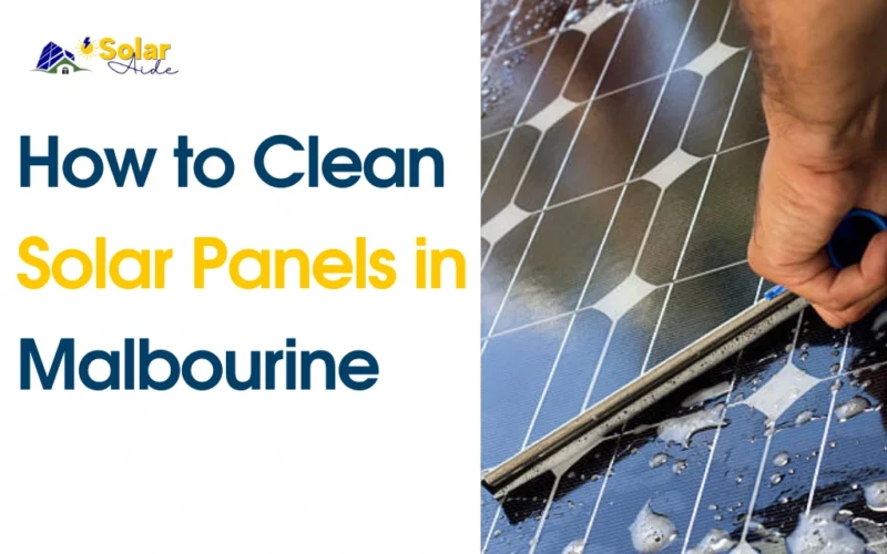 Shine Brightly with Clean Solar Panels in Melbourne